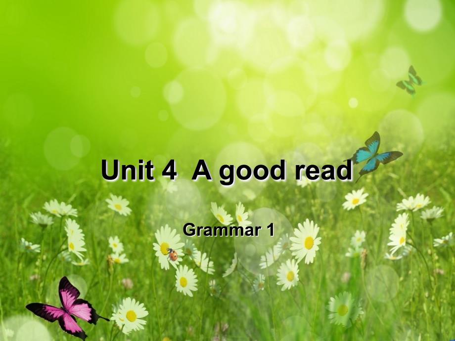 省南京市长城中学八年级英语下册unit4agoodreadgrammar课件2（新版）牛津版_第1页