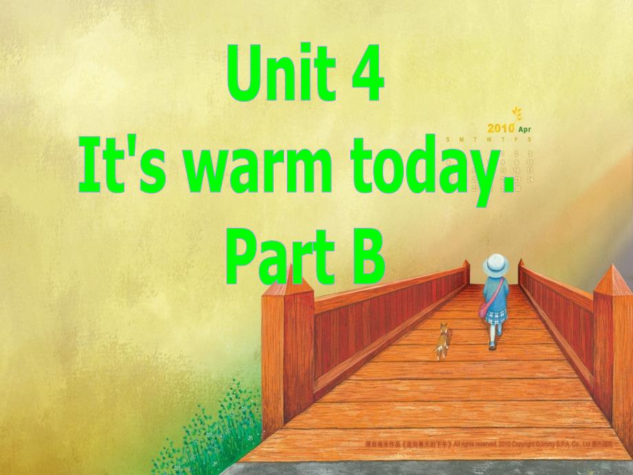 小学英语四年级下册《unit4itswarmtoday》精品课件part_第1页