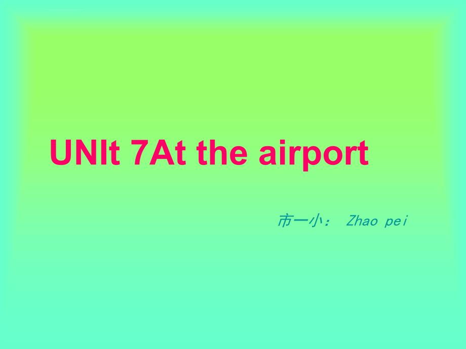 北师大版英语五下《unit7attheairport》ppt课件_第1页