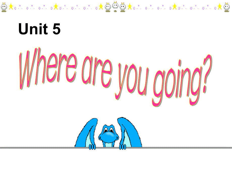 开心学英语四年级下册《unit5whereareyougoing》ppt课件之二最新_第3页