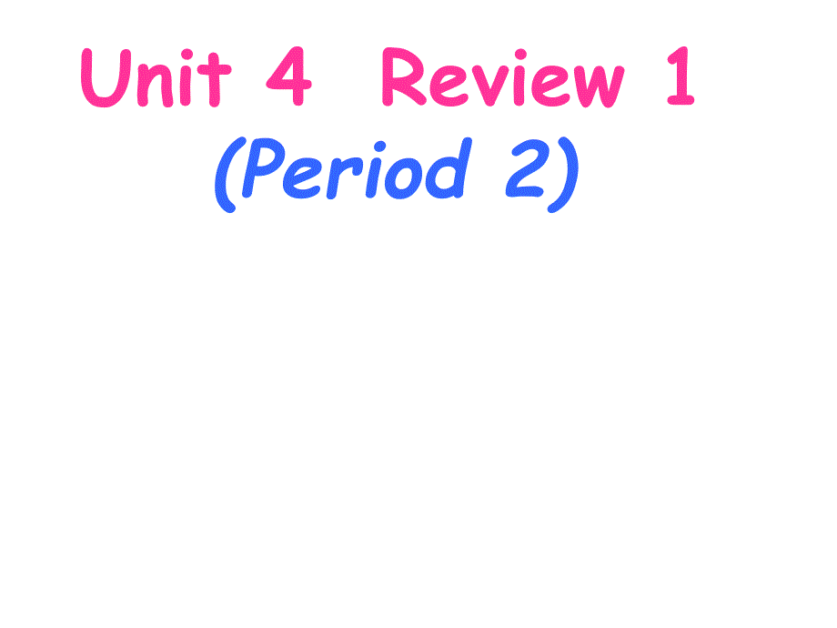 （广东开心英语）英语五年级上册unit4review1第二课时课件_第1页