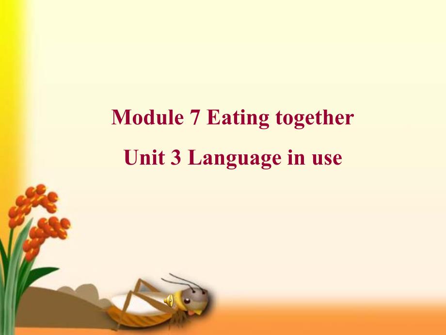 外研版英语课件九年级下module7unit3languagein_第1页