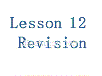 小学英语科普版三年级起点《五年级上册lesson12revision》ppt课件_1
