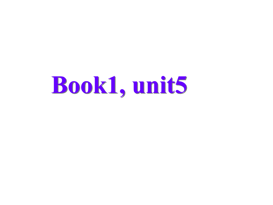 book1-unit5_第1页