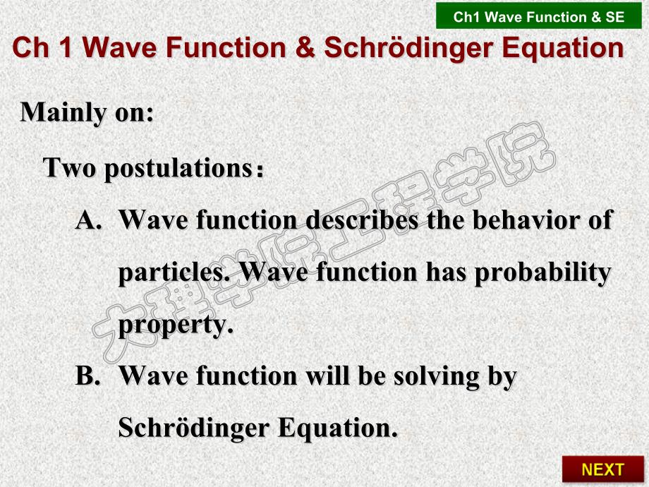 --ch01wavefunctionandschrodingerequation1-1-wm_第1页