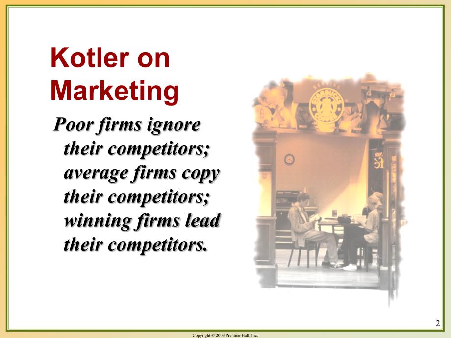 kotler营销管理（第11版）ppt课件_7_第2页