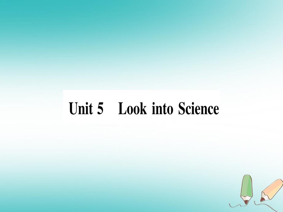 2018秋九年级英语上册unit5lookintosciencelesson25let’sdoanexperiment作业课件新版冀教版_第1页