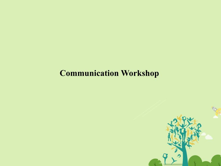 高中英语 UnitAdventureCommunication Workshop课件 北师大版必修_第2页