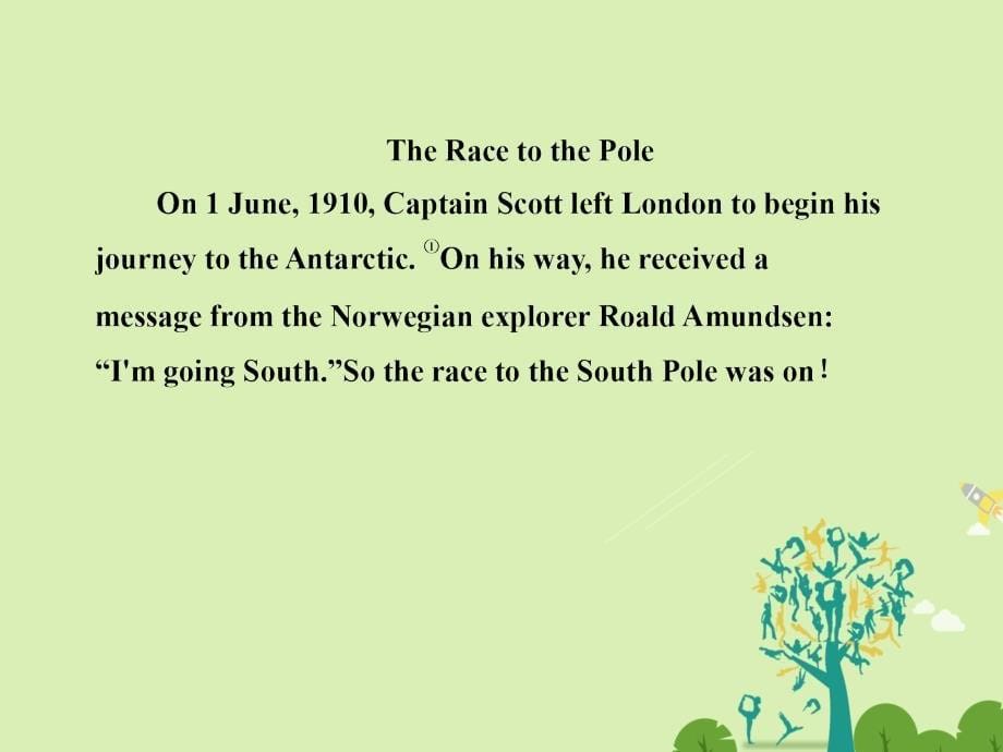 高中英语 UnitAdventureJourney to the Antarctic课件 北师大版必修_第5页