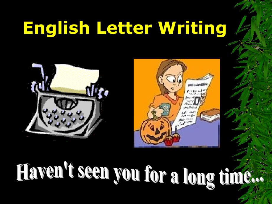 English Letter Writing  英文书信_第1页