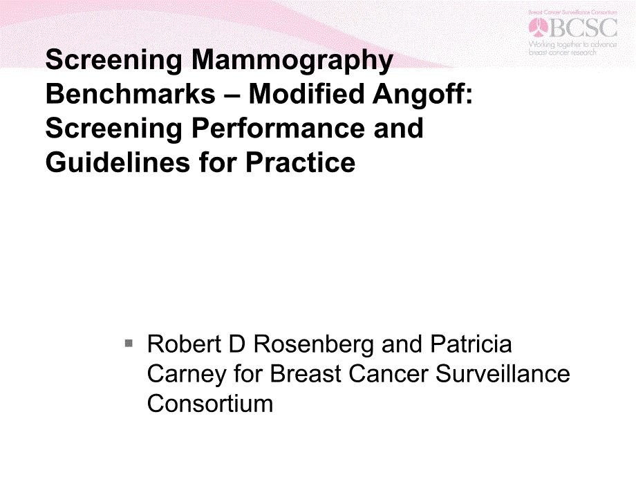 mammography benchmarks  angoff process乳腺x线筛查标准 angoff方法课件_第1页