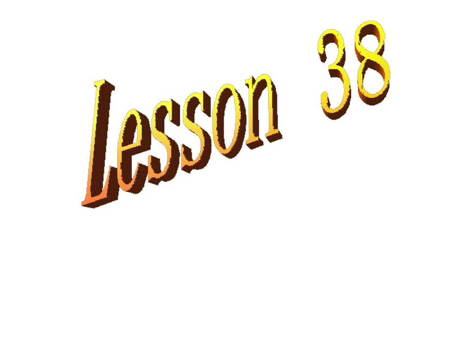 整理版冀教版英语八年级上册lesson38课件_第1页