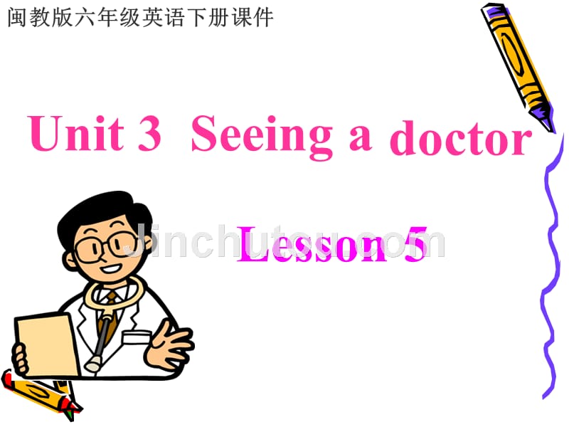 （闽教版）六年级英语下册课件 unit 3 lesson _第1页