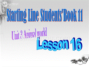 六年级英语上册 unit 3 lesson 16课件 人教新起点