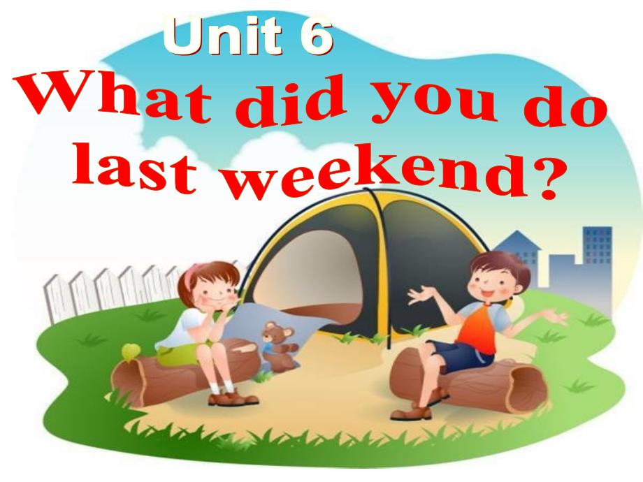 六年级上英语课件unit6 what did you do last weekend陕旅版_第1页