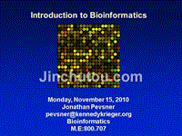 to bioinformatics（生物信息学国外教程2010版）课件