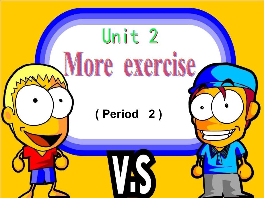 《unit 2 more exercise课件》小学英语牛津苏教2001课标版六年级下册课件_第1页