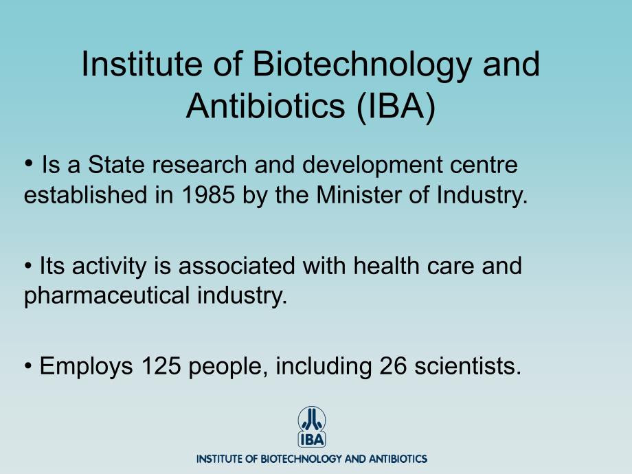 生物技术与抗生素研究协会iba（英文ppt）institute of biotechnology and _第2页