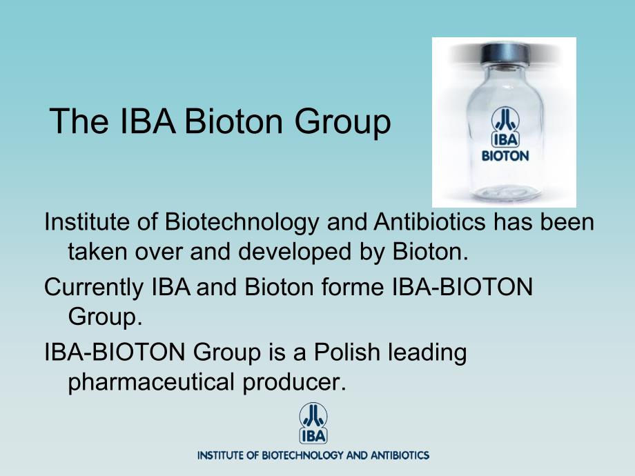 生物技术与抗生素研究协会iba（英文ppt）institute of biotechnology and _第3页