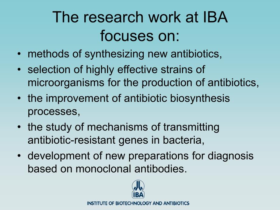 生物技术与抗生素研究协会iba（英文ppt）institute of biotechnology and _第4页