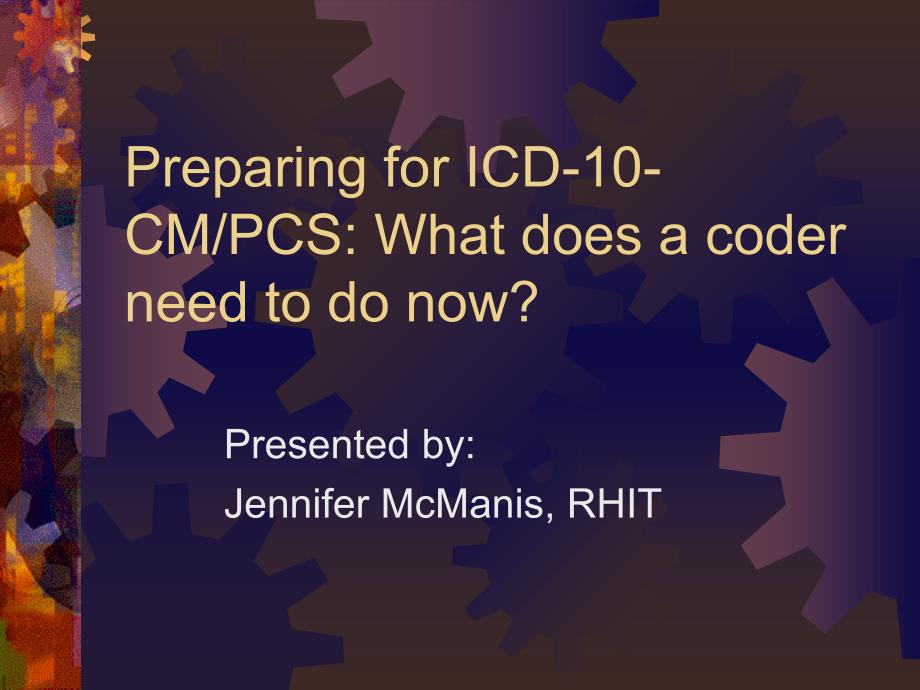 icd-10-cm_pcs preparing for icd-10 implementation课件_第1页