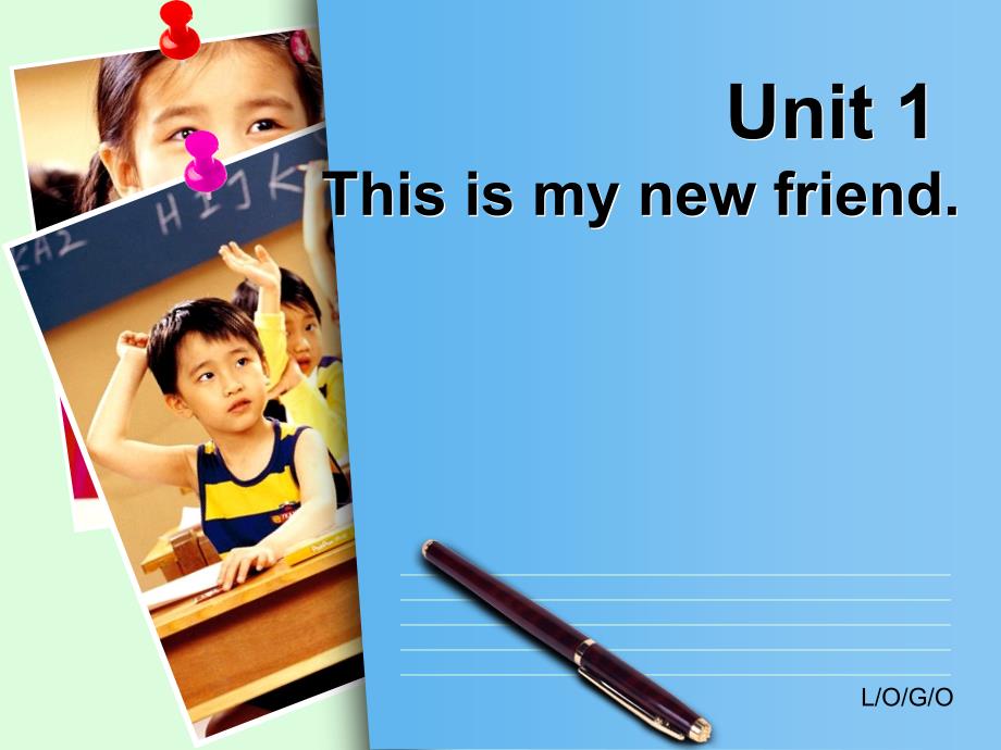 2014秋人教版（精通）英语四上《unit 1 this is my new friend》ppt课件_第1页