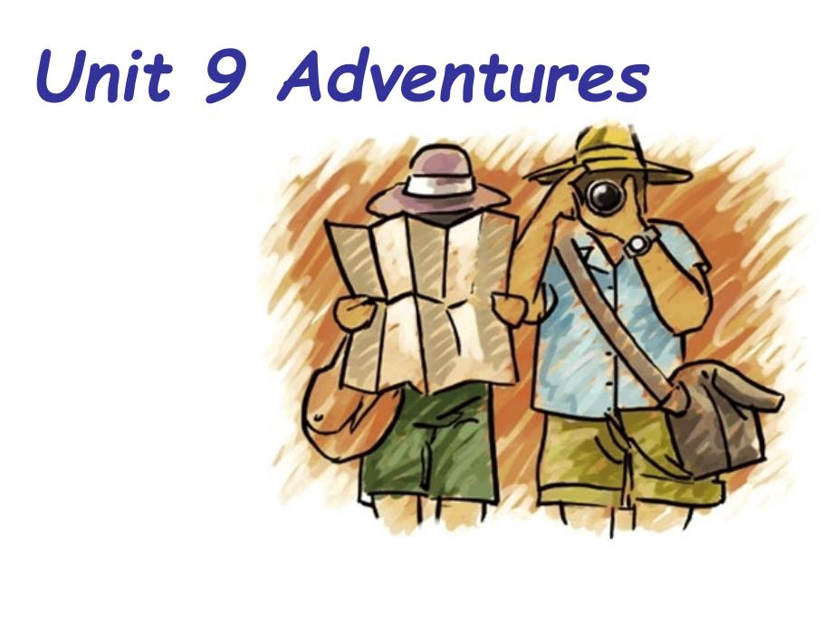 in 五年级 下册 unit 6 adventure课件_1_第1页