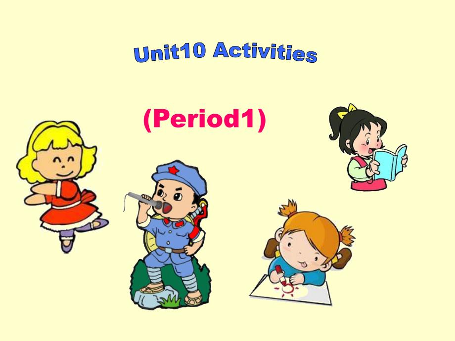 《 activities课件》小学英语沪教深圳版英语一年级下册_第1页