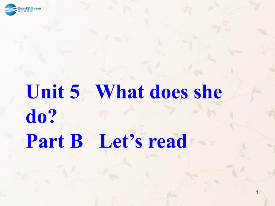 六年级英语上册 unit5 what does he do partb课件 人教版_第1页