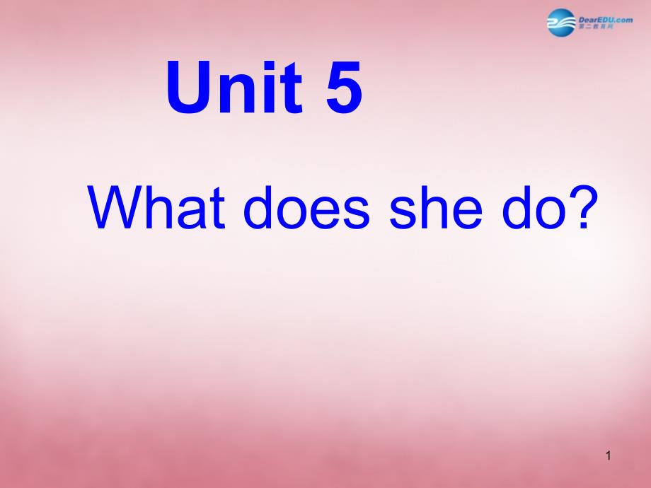 六年级英语上册 unit5 what does he do课件1 人教_第1页