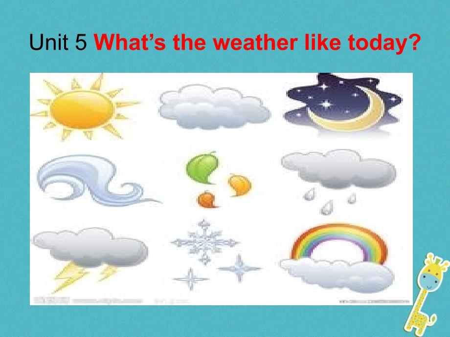 五年级英语下册 unit 5 whats the weather like today课件 陕旅版_第2页