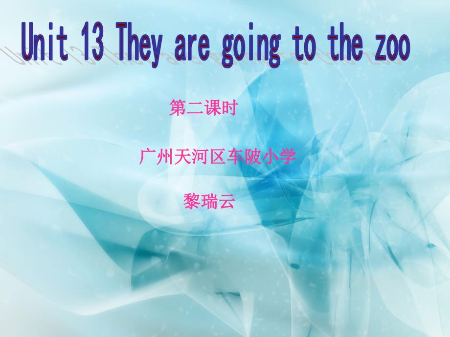 《unit 13 they are going to the zoo课件》小学英语广州2001课标版五年级上册课件_1_第1页