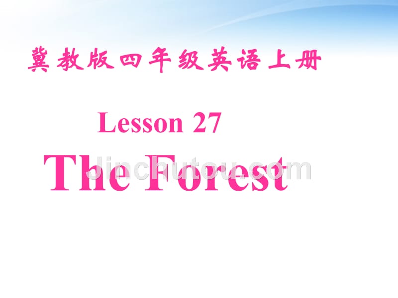 四年级英语上册_unit4 lesson 27the forest课件 冀教版_第1页