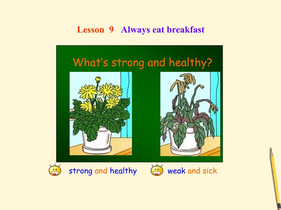 英语 unit 2 lesson9always eat breakfast1课件（冀教版六年级下）_第3页