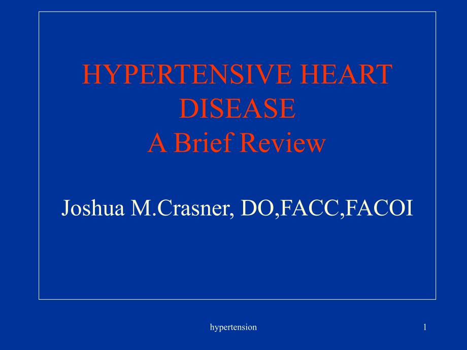 高血压英文ppt精品课件hypertensive heart _2_第1页