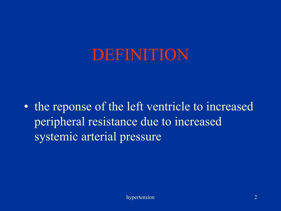 高血压英文ppt精品课件hypertensive heart _2_第2页