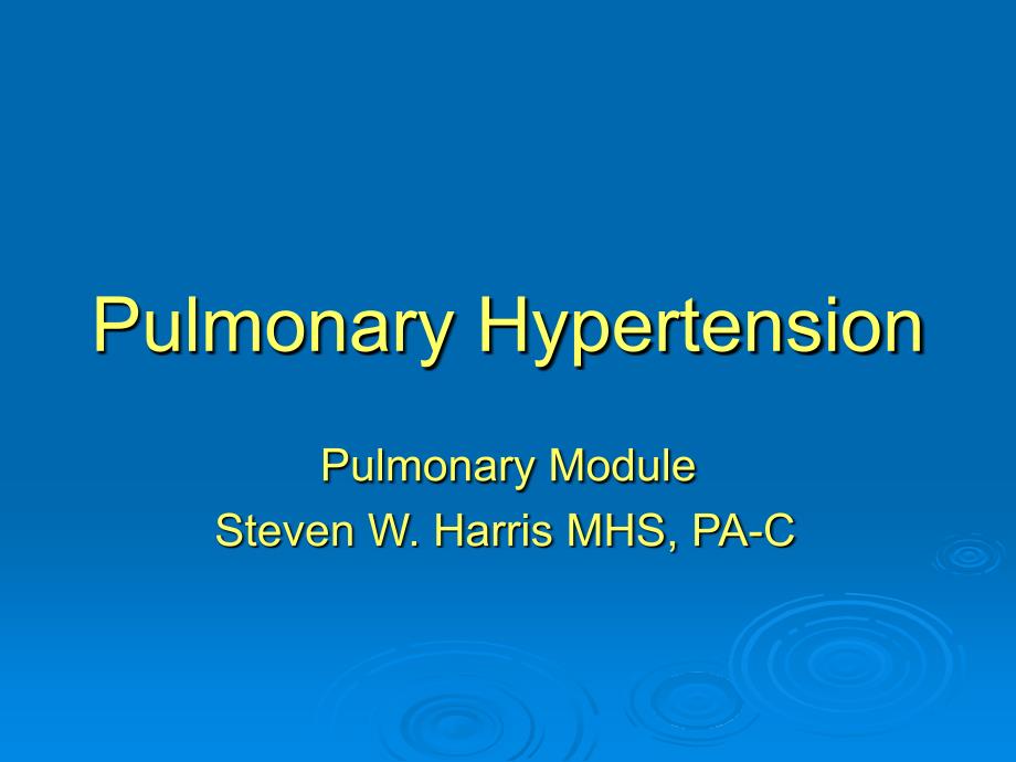 高血压英文ppt精品课件pulmonary _第1页