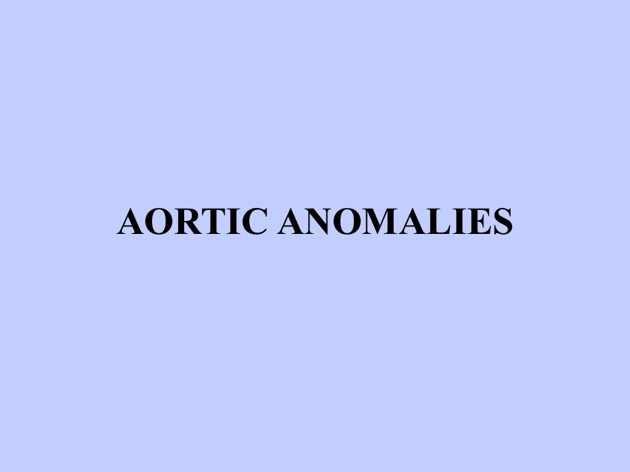 先天性主动脉疾病（congenital aortic disease）课件_第4页