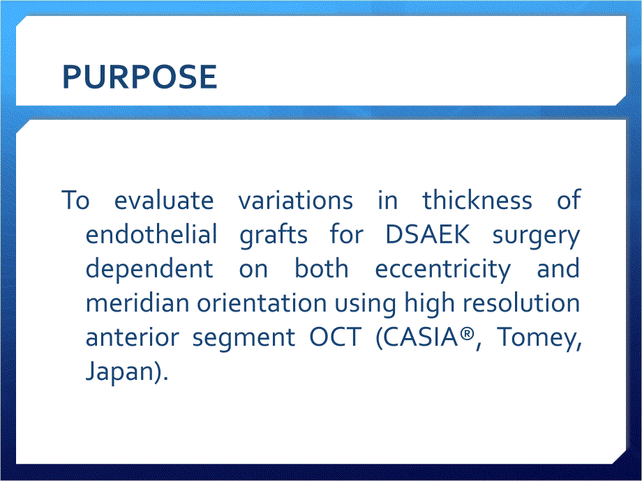 variations within endothelial grafts for dsaek 厚度变化范围内的内皮移植角膜内皮移植术课件_第4页