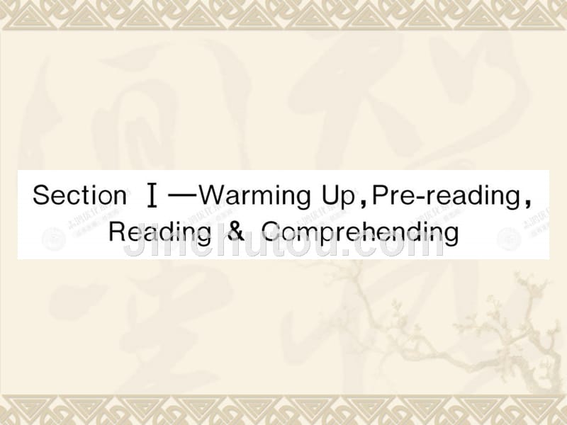 高中英语新课标（人教版）优秀课件_必修三_11sectionwarming upprereadingreadingcomprehending （可编辑ppt课件）_第1页