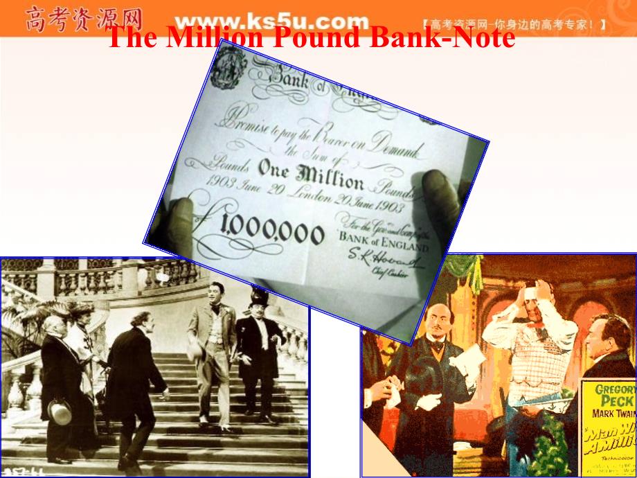 高中英语新课标（人教版）优秀课件_必修三_38《unit 3 the million pound banknote》（共64页）（可编辑ppt课件）_第3页