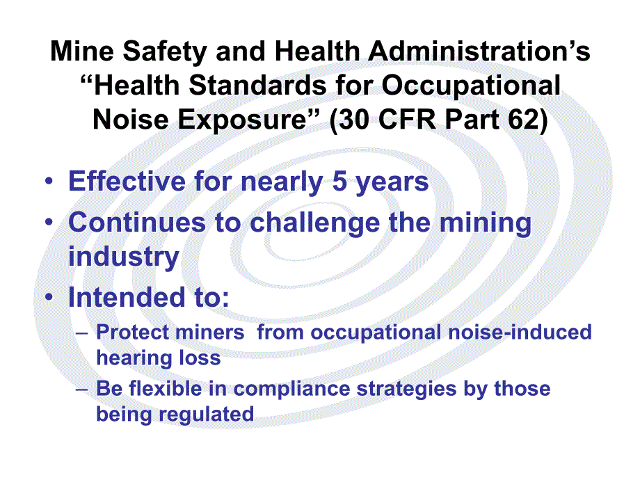 “mining hearing loss prevention workshop”“挖掘预防听力损失的车间”_第4页