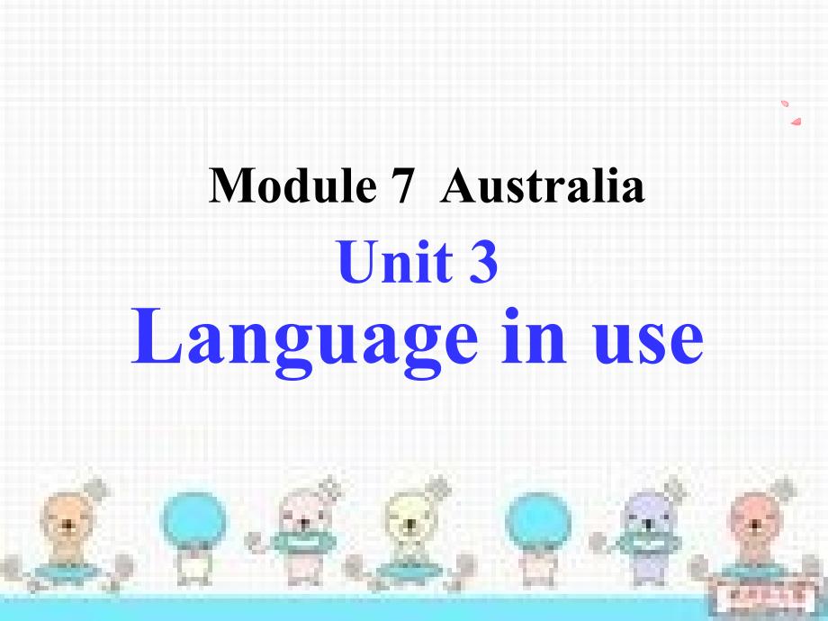 上册英语课件：module7australiaunit3languageinu_第2页