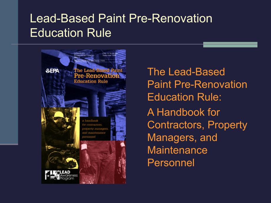 he lead-based paint pre-renovation education rule：铅基油漆前更新教育规律_第2页