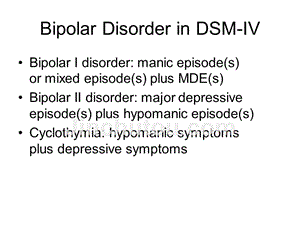 bipolardisorderindsm-iv-centerforaddictions双相情感障碍在dsm-iv中心为成瘾