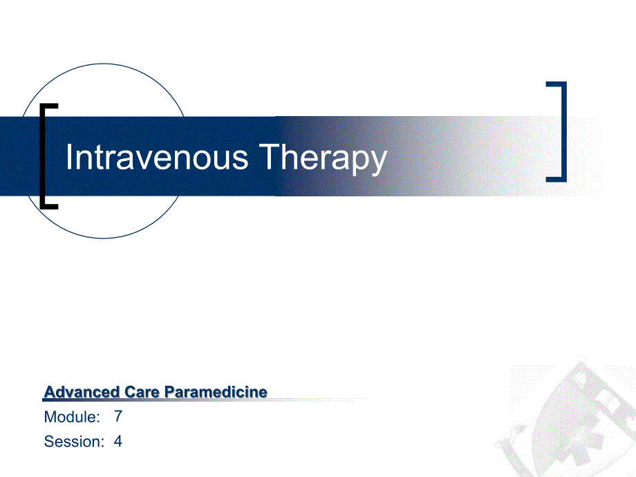 intravenoustherapy：静脉注射疗法_第1页