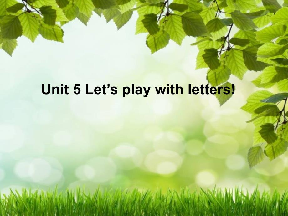 剑桥一级下册unit5let’splaywithl_第1页