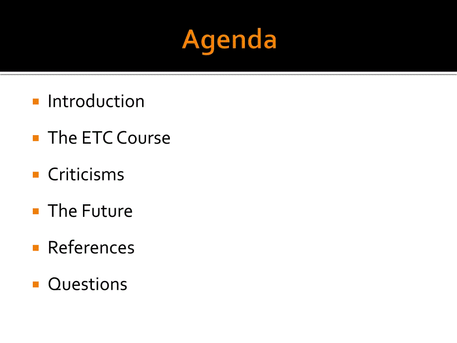 the etc course  criticisms  the future  references_第2页