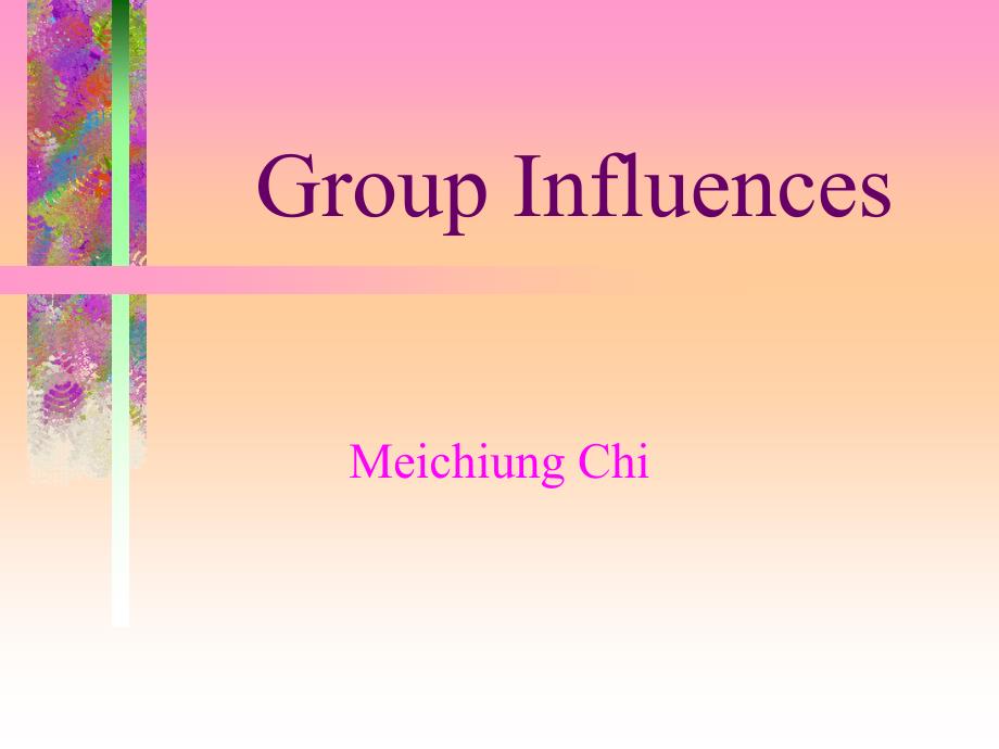 消费行为与广告心理ppt档案5-groupinfluences_第1页