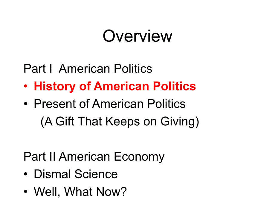 american politics and economy lecture-michael美国的经济、政治介绍ppt课件（英文）_第3页